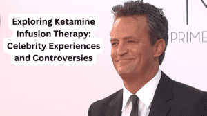 Matthew Perry Ketamine Infusion Therapy