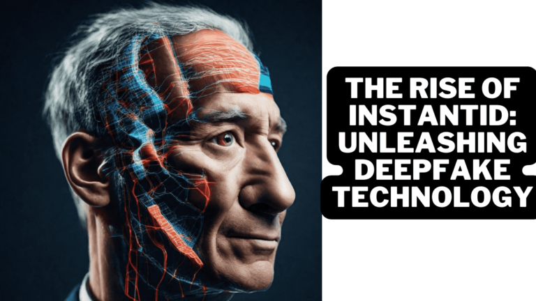 The Rise of InstantID: Unleashing Deepfake Technology
