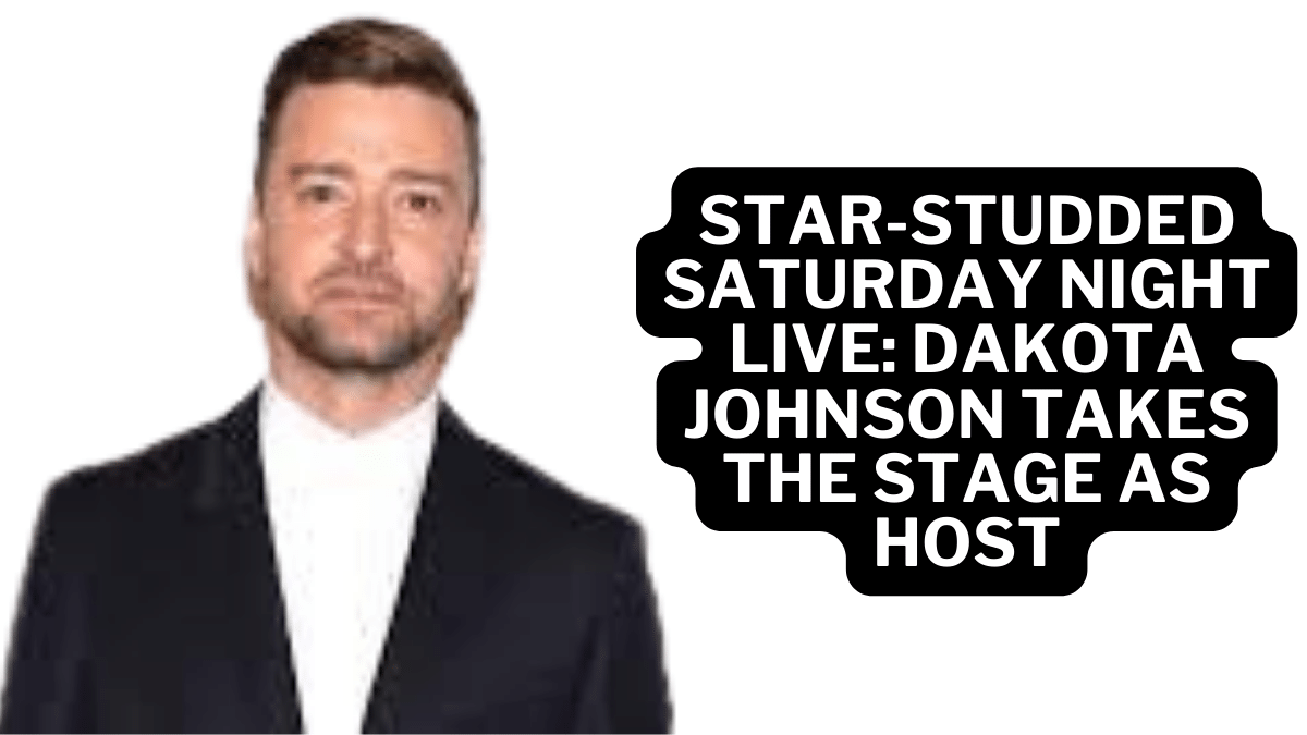 The StarStudded Saturday Night Live January 27 2024 Dakota Johnson Takes the Stage as Host