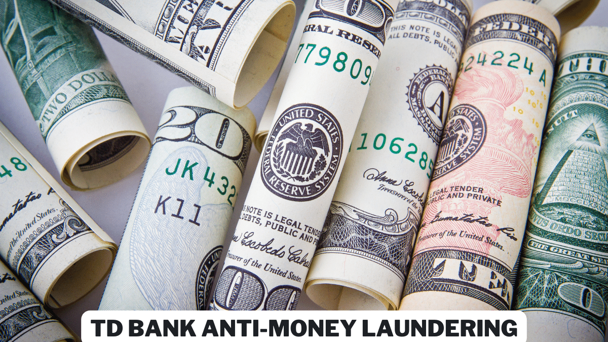TD Bank's Anti-Money Laundering